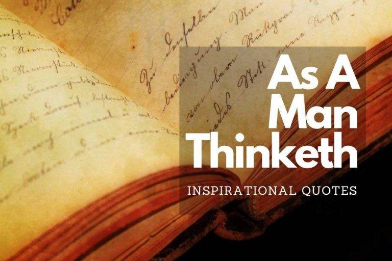 As A Man Thinketh Quotes