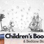 27+ Children’s Books & Bedtime Stories | Free PDF Downloads