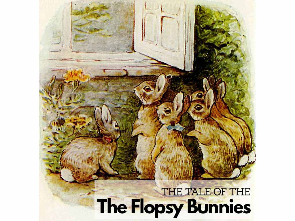 The Tale Of The Flopsy Bunnies | Free PDF Download
