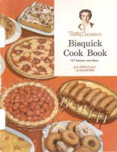 Vintage Betty Crocker's Bisquick Cookbook - 1956