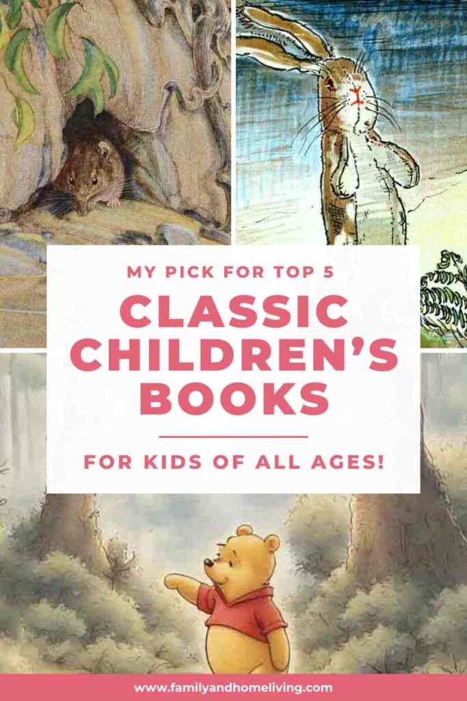 My Top 5 Favorite Classic Children's Books: Must-Reads For Kids Of All Ages 1 Best public domain children's books Pinterest pin
